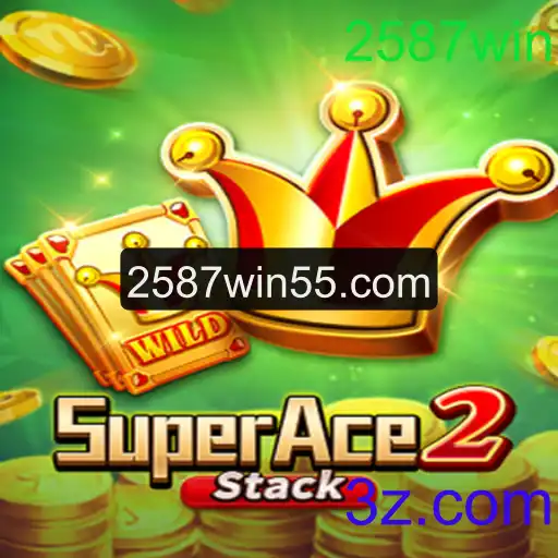 Descobrindo SuperAce2 e a Estratégia 2587win: Um Guia Completo